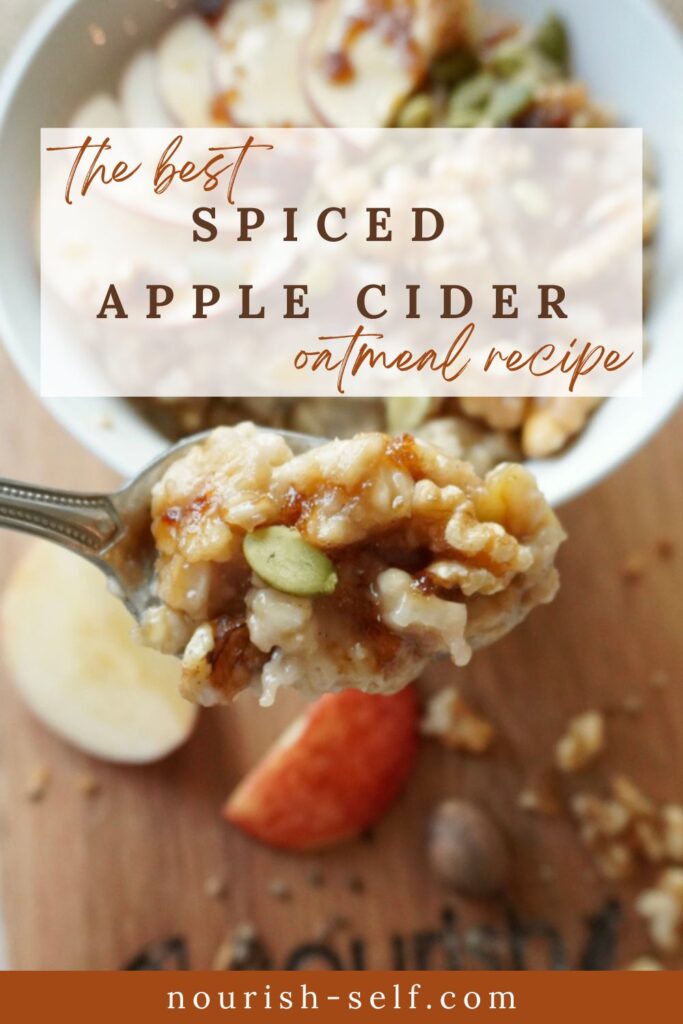 Pinterest Pin for THE BEST Spiced Apple Cider oatmeal recipe